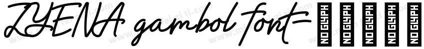 ZYENA gambol font字体转换